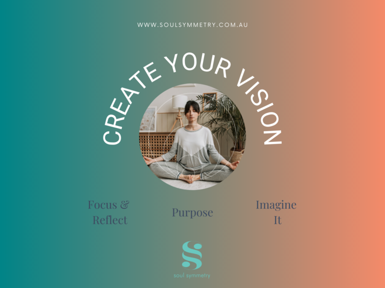 The Soul Symmetry Journey – Create Your Vision
