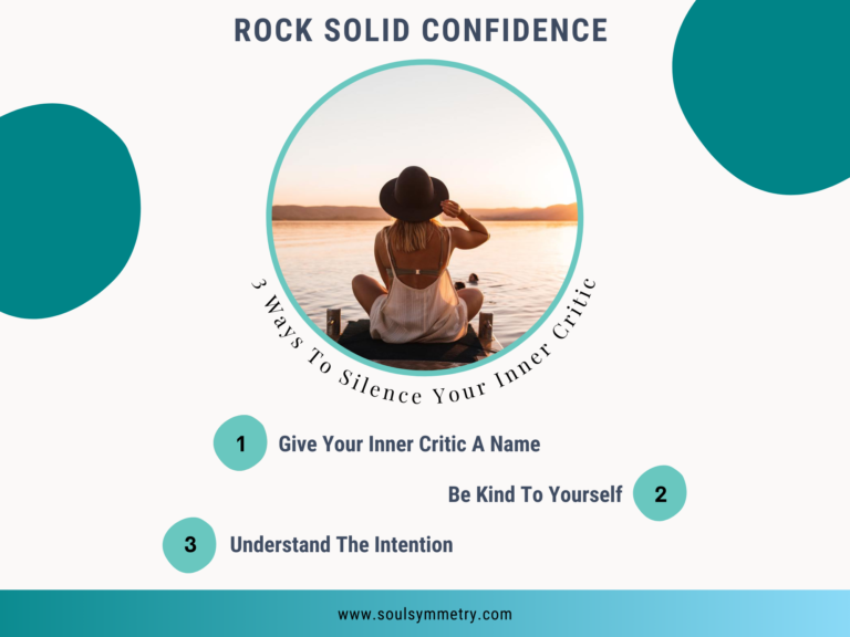 Rock Solid Confidence – 3 Ways To Silence Your Inner Critic
