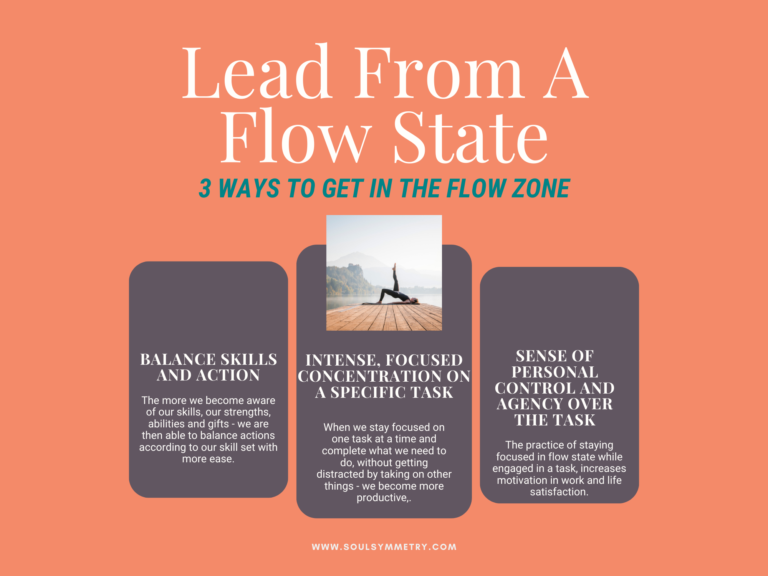 Lead From A Flow State, 3 Ways To Get In The Flow Zone