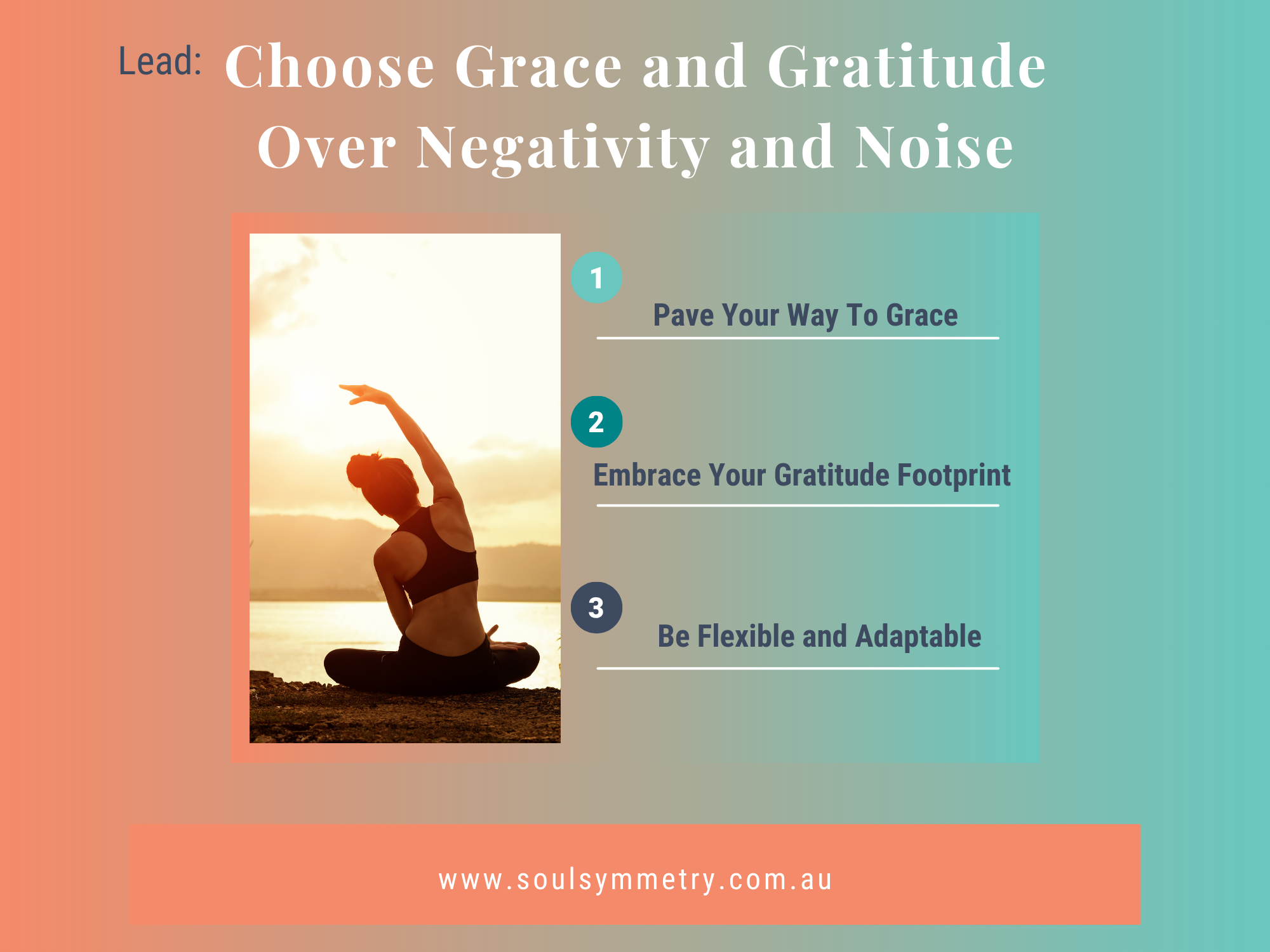 Lead – Choose Grace and Gratitude Over Negativity and Noise