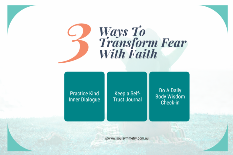 Conscious Confidence – 3 Ways To Transform Fear With Fait