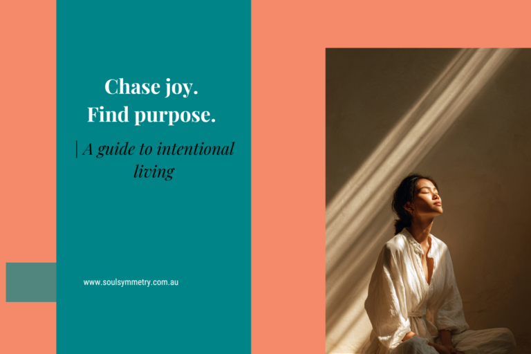 Chase joy. Find purpose. | A guide to intentional living